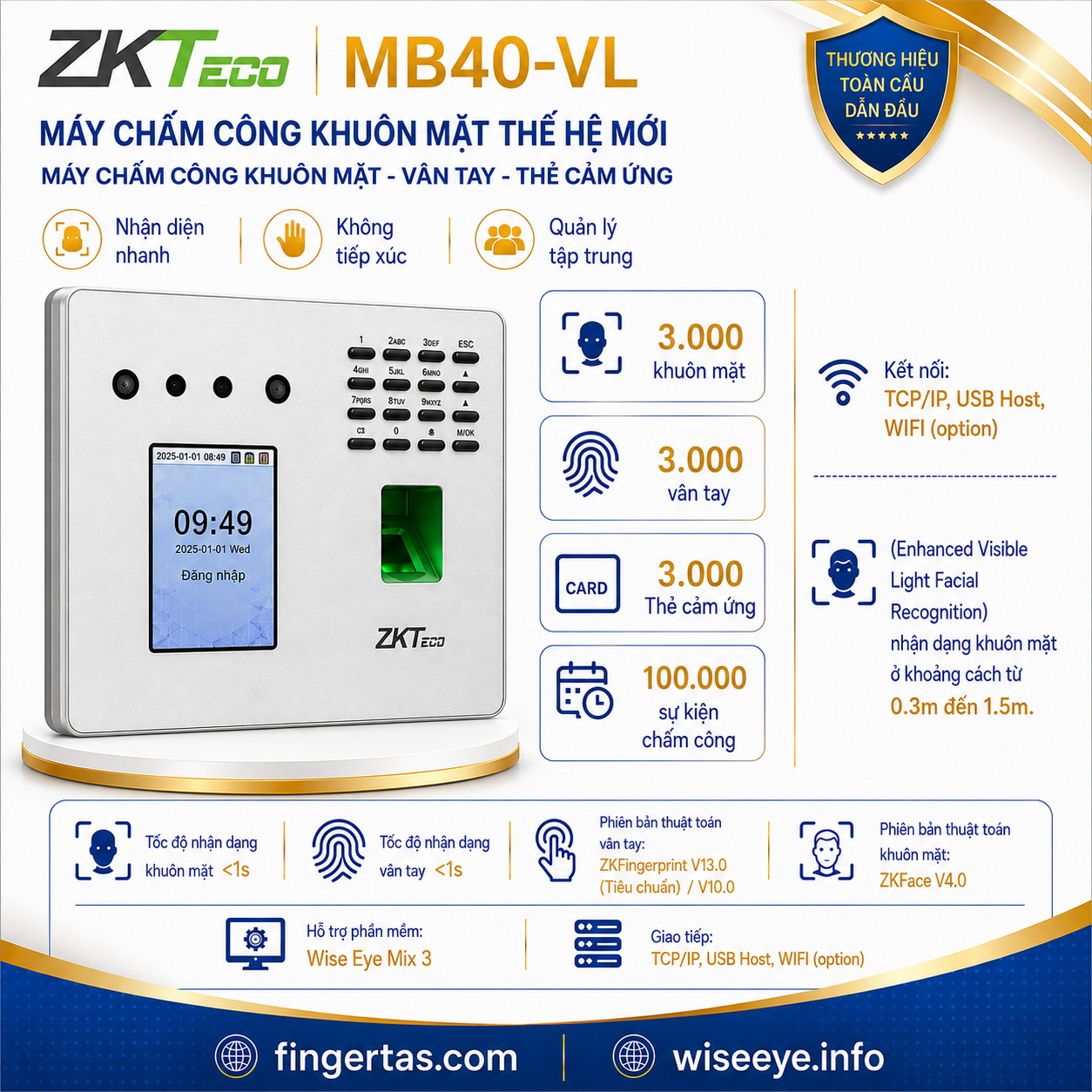 Máy chấm công khuôn mặt ZKTeco MB40-VL Máy chấm công khuôn mặt ZKTeco MB40-VL